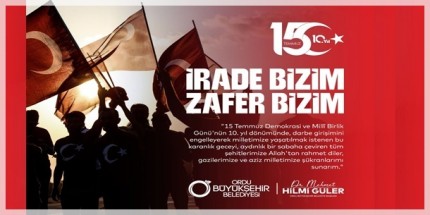 Başkan Güler’den 15 Temmuz Mesajı: “İrade Bizim Zafer Bizim”